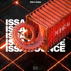 RÄD & Suan - Issa Bounce
