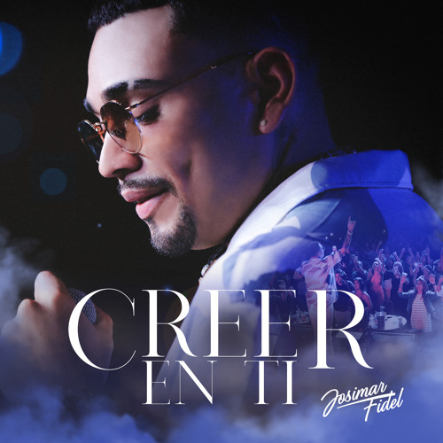 Creer en Ti