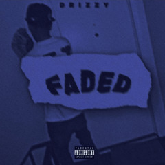 FADED!