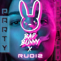 Bad Bunny - Party (Techno Remix)