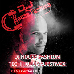 DJ Masterclass (TechHouse Guest Mix)