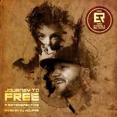 Eternia & Rel McCoy - Journey to FREE: A Retrospective (Mixed by DJ Eclipse)