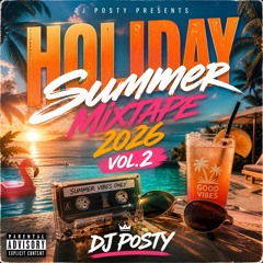 HOLYDAY  SUMMER  MIXTAPE  2026  VOL.2