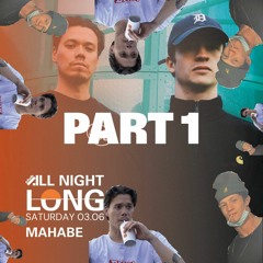 Mahabe all nighter (house set) @ Atelier pt. 1