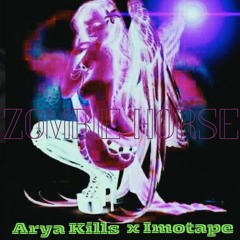 Arya Kills - Zombie Horse {room record} (Prod by Imotape)