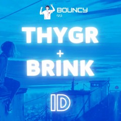 THYGR & BRINK - ID