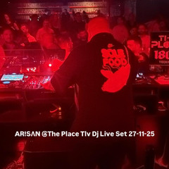 Roi Aris @The Place Tlv Dj  Set Live  27-11-25