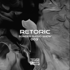 Retoric: Exclusive Dj Set For TechnoTehran Radio (Hosted By Øntold)