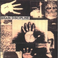 Brain Discipline