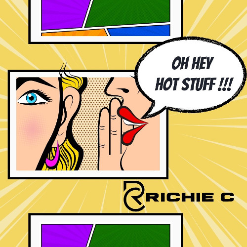 Oh Hey Hot Stuff - Demo - Release date TBC