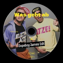 Die Atzen - Das geht ab (Dopeboy James Blend)