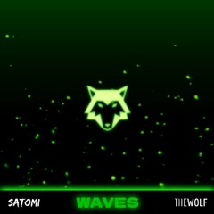 Satomi - Waves (TheWolf Remix)