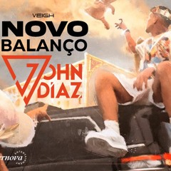 Veigh - Novo Balanço (John Diaz Afro Mix) Preview