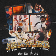FRONTLINE (feat. LSMG Rob-Lo, Yung Cuz & Tyree Lorraine)