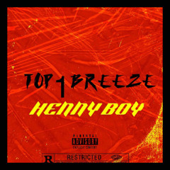 Top1Breeze Henny Boy