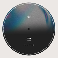 Zezin - Static (Free Download)