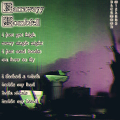 farrawayy