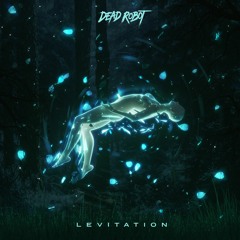 Dead Robot - Levitation