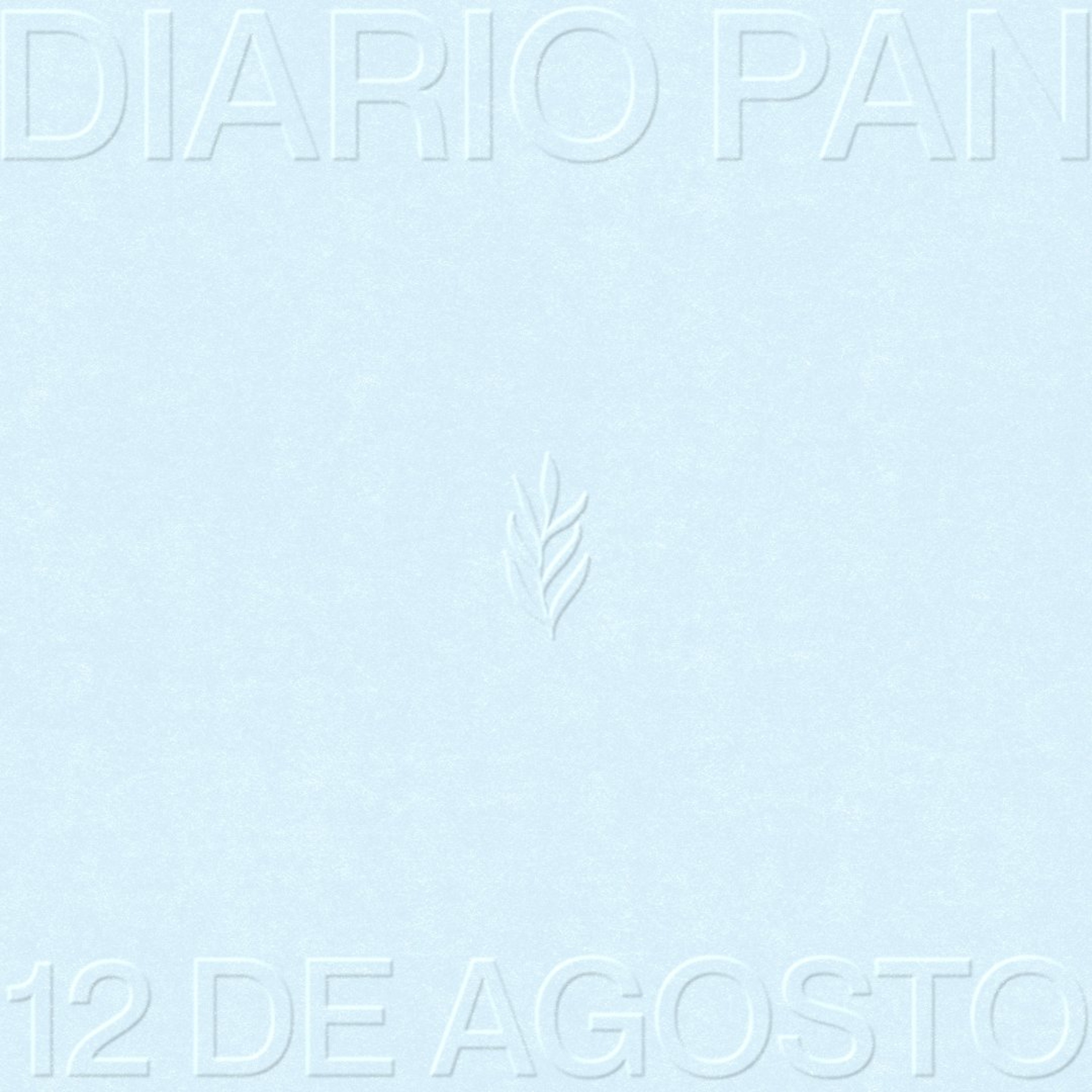Devocional Diario Pan 12 de Agosto #DiarioPan