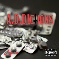 A.D.D!ctixns (Prod. NetuH)