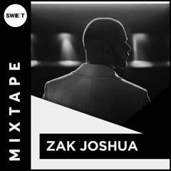 Sweet Mixtape #123 : Zak Joshua