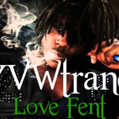 Love Fent Freestyle - YVWtranq