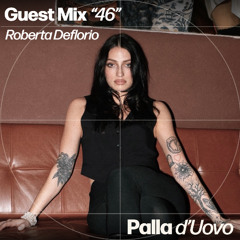 PDU Guest Mix 46 - Roberta Deflorio