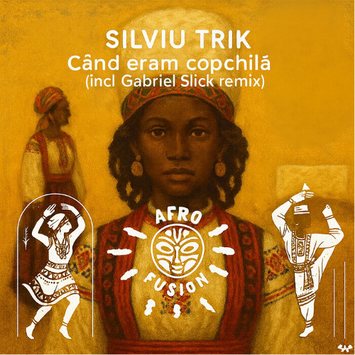 Silviu Trik - Cand Eram Copchila Eu (Gabriel Slick Remix)
