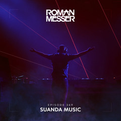 Roman Messer - Suanda Music 369 (21-02-2023)