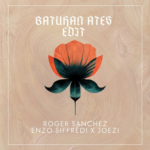 Stream Roger Sanchez & Enzo Siffredi X Joezi - Star Night X Again (Batuhan  Ates Edit) by BATUHAN ATES