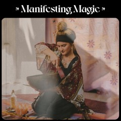 Samantha Leah - Manifesting Magic