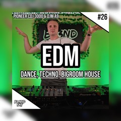 ✘ Edm Music | Best Dance Music Mix 2024 | Party Sounds Liveset #26 | By DJ BLENDSKY ✘