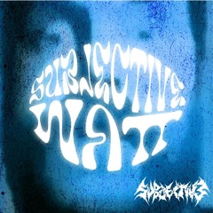 SUBJECTIVE - WATT (FREE DL)