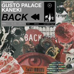 Gusto Palace & Kanekimusik - Back extended mix (Free Download)
