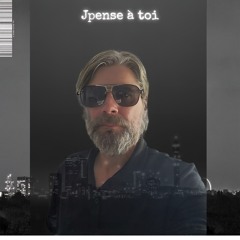 J'pense à toi