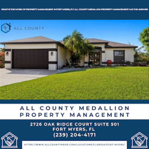 What Is The Work of Property Management in Fort Myers, FL?