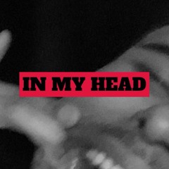 IN MY HEAD | @1kjames x @prod.rushi x @concentracia x @timpanibeatz