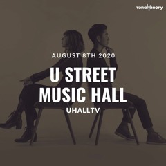 TonalTheory @ U Street Music Hall 8.8.2020