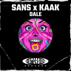 SANS X KAAK - Dale