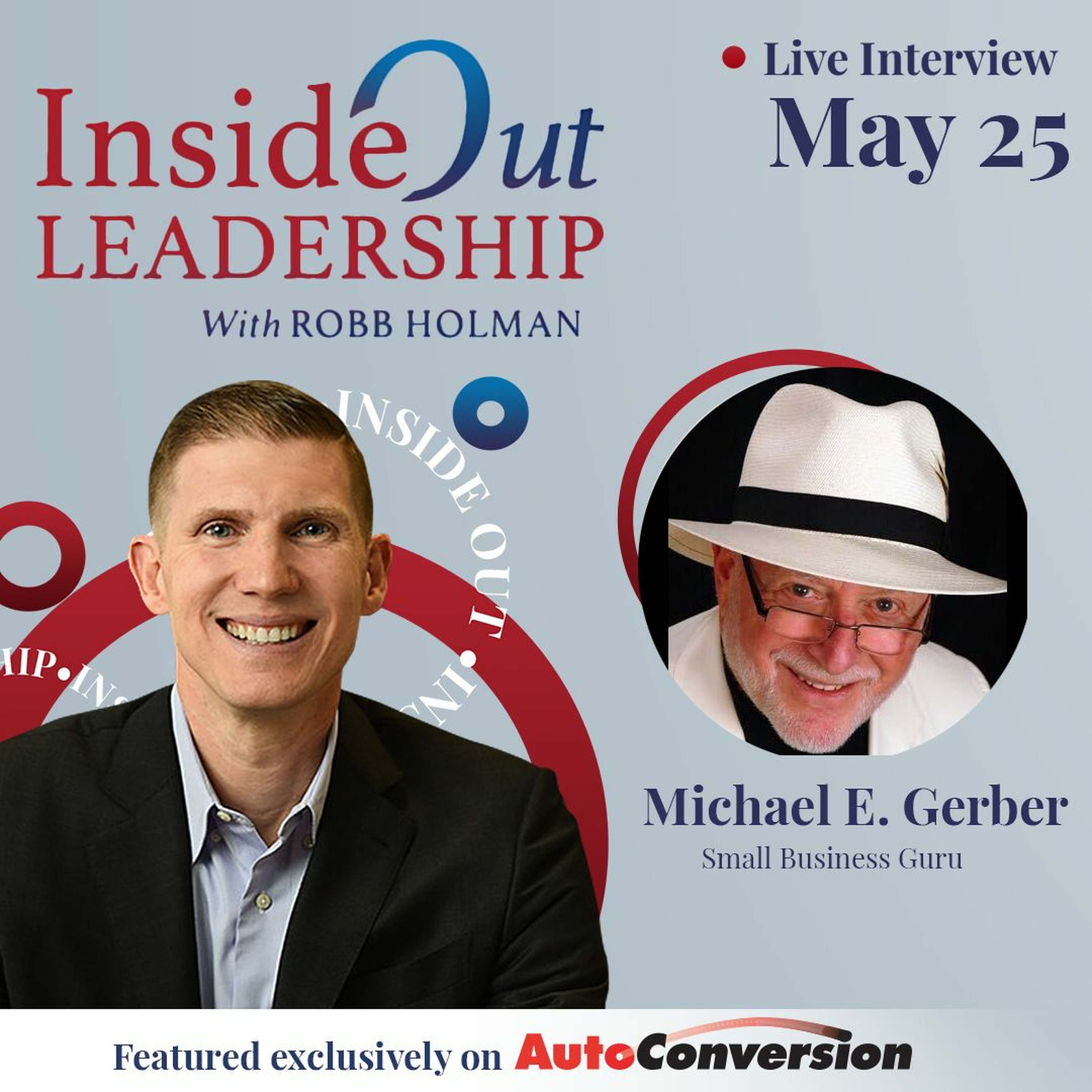 Inside Out Leadership with Robb Holman