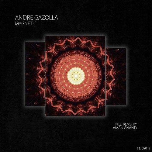 Andre Gazolla - Magnetic (Short Edit)