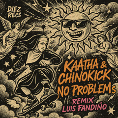 No Problems (Luis Fandiño Remix)