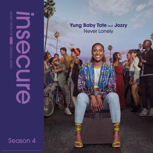 Never Lonely (feat. Jozzy) [from Insecure: Music From The HBO Original Series, Season 4]