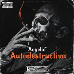 Angelof - Auto destructivo (demo version)