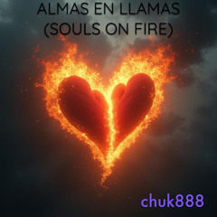 Almas en Llamas (Souls on Fire)