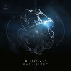Multiphase - Dark Light