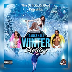 Dancehall Winter Shellings