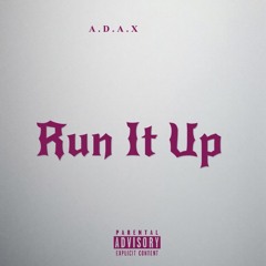 Run it Up