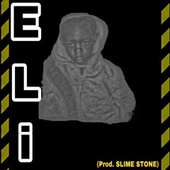 Eli (Prod. Slim Stone