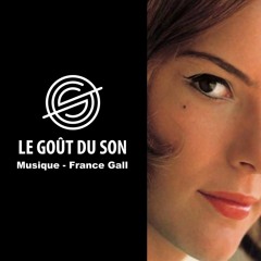 Musique - France Gall -  Le Gout Du Son Edit